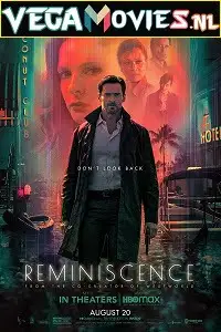 reminiscence 2021 , vegamovies3 - vegamovies3.moviesmod.bio
