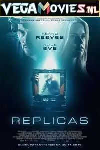 replicas 2018 , vegamovies3 - vegamovies3.moviesmod.bio