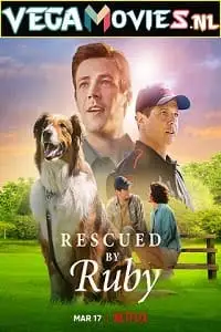 rescued by ruby netflix original 2022 , vegamovies3 - vegamovies3.moviesmod.bio