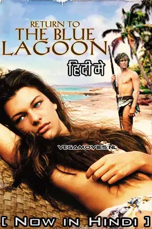 return to the blue lagoon 1991 , vegamovies3 - vegamovies3.moviesmod.bio