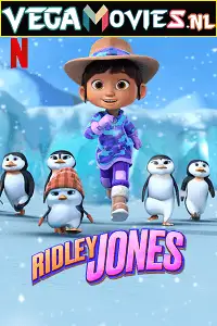 ridley jones netflix original 2022 , vegamovies3 - vegamovies3.moviesmod.bio