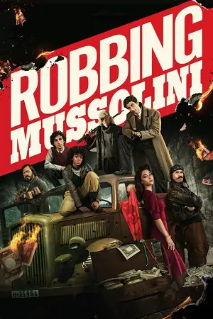 robbing mussolini netflix original 2022 , vegamovies3 - vegamovies3.moviesmod.bio