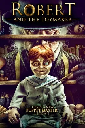 robert and the toymaker the toymaker 2017 , vegamovies3 - vegamovies3.moviesmod.bio