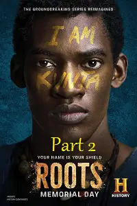 roots part 2 2016 , vegamovies3 - vegamovies3.moviesmod.bio