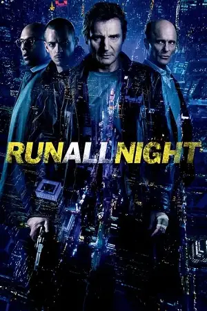 run all night 2015 , vegamovies3 - vegamovies3.moviesmod.bio