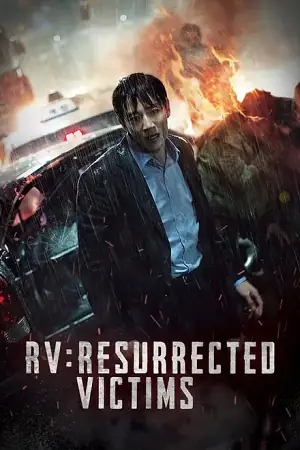 rv resurrected victims 2017 , vegamovies3 - vegamovies3.moviesmod.bio