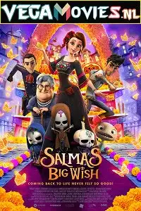 salmas big wish 2019 , vegamovies3 - vegamovies3.moviesmod.bio