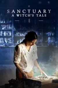 sanctuary a witch s tale 2024 , vegamovies3 - vegamovies3.moviesmod.bio