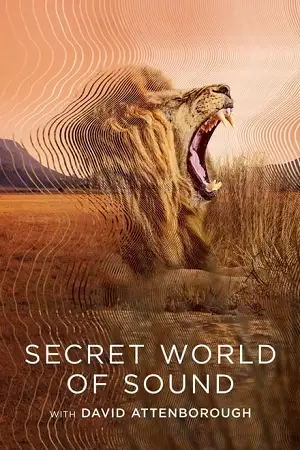 secret world of sound with david attenborough s01 2024 , vegamovies3 - vegamovies3.moviesmod.bio