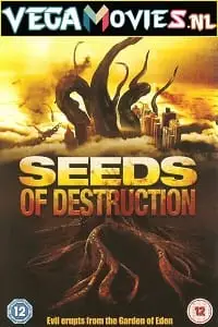 seeds of destruction 2011 , vegamovies3 - vegamovies3.moviesmod.bio