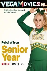senior year 2022 , vegamovies3 - vegamovies3.moviesmod.bio