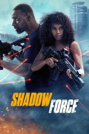 shadow force 2025 , vegamovies3 - vegamovies3.asia