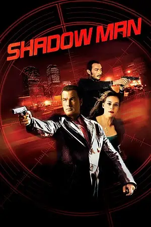 shadow man 2006 , vegamovies3 - vegamovies3.moviesmod.bio
