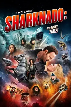 sharknado 6 the last sharknado 2018 , vegamovies3 - vegamovies3.moviesmod.bio