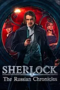 sherlock the russian chronicles season 1, vegamovies3 - vegamovies3.moviesmod.bio