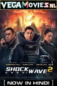 shock wave 2 2020 , vegamovies3 - vegamovies3.moviesmod.bio