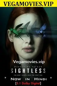 sightless 2020 , vegamovies3 - vegamovies3.moviesmod.bio
