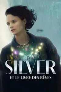 silver and the book of dreams amazon original 2023 , vegamovies3 - vegamovies3.moviesmod.bio