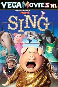 sing 2016 , vegamovies3 - vegamovies3.moviesmod.bio