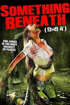 something beneath 2007 , vegamovies3 - vegamovies3.moviesmod.bio
