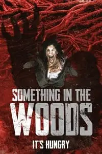 something in the woods 2022 , vegamovies3 - vegamovies3.moviesmod.bio