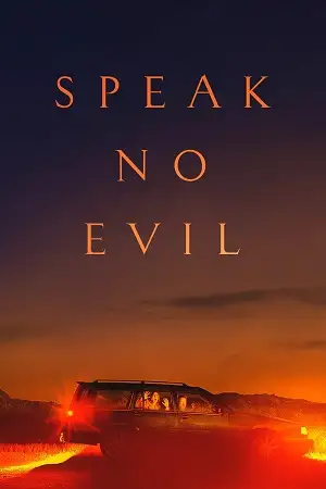 speak no evil 2022 , vegamovies3 - vegamovies3.moviesmod.bio