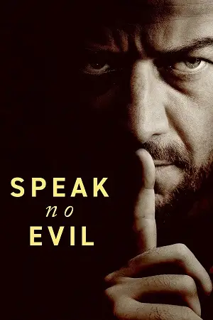 speak no evil 2024 , vegamovies3 - vegamovies3.moviesmod.bio