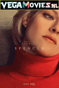 spencer 2021 , vegamovies3 - vegamovies3.moviesmod.bio