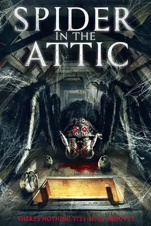 spider in the attic 2021 , vegamovies3 - vegamovies3.moviesmod.bio