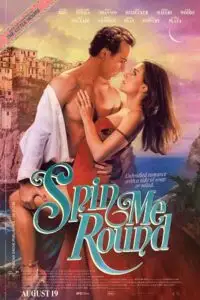 spin me round 2022 , vegamovies3 - vegamovies3.moviesmod.bio