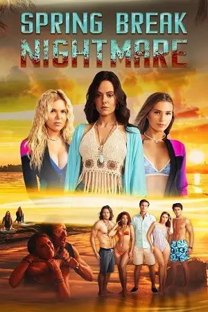 spring break nightmare 2023 , vegamovies3 - vegamovies3.moviesmod.bio