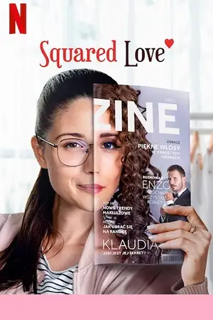 squared love 2021 , vegamovies3 - vegamovies3.moviesmod.bio