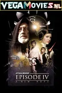 star wars episode 4 a new hope 1977 , vegamovies3 - vegamovies3.moviesmod.bio