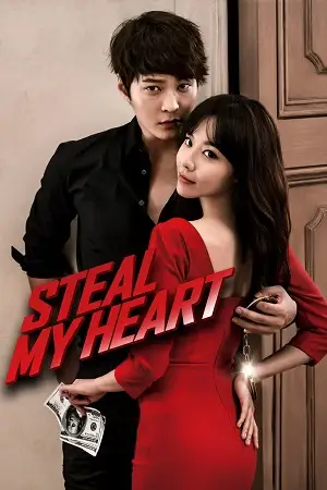 steal my heart 2013 , vegamovies3 - vegamovies3.moviesmod.bio