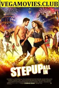 step up all in 2014 , vegamovies3 - vegamovies3.moviesmod.bio