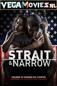 strait and narrow 2016 , vegamovies3 - vegamovies3.moviesmod.bio