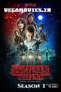 stranger things season 1 , vegamovies3 - vegamovies3.moviesmod.bio