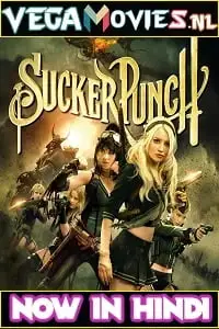 sucker punch 2011 , vegamovies3 - vegamovies3.moviesmod.bio