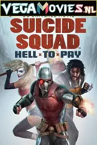 suicide squad hell to pay 2018 , vegamovies3 - vegamovies3.moviesmod.bio