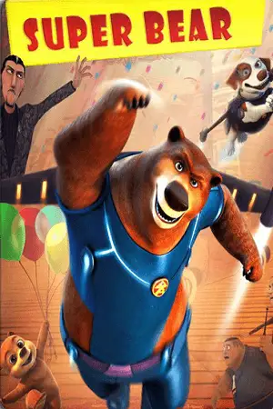 super bear 2019 , vegamovies3 - vegamovies3.moviesmod.bio