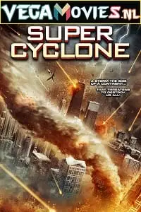 super cyclone 2012 , vegamovies3 - vegamovies3.moviesmod.bio