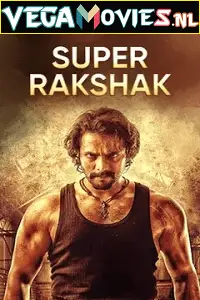 super rakshak rathaavara 2015 , vegamovies3 - vegamovies3.moviesmod.bio