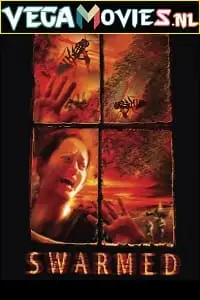 swarmed 2005 , vegamovies3 - vegamovies3.moviesmod.bio
