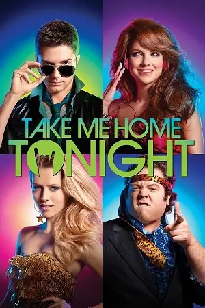 take me home tonight 2011 , vegamovies3 - vegamovies3.moviesmod.bio