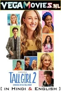 tall girl 2 netflix original 2022 , vegamovies3 - vegamovies3.moviesmod.bio
