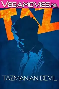 tazmanian devil 2020 , vegamovies3 - vegamovies3.moviesmod.bio