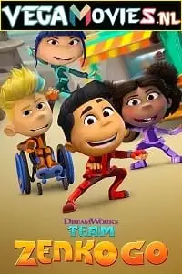 team zenko go season 2 , vegamovies3 - vegamovies3.moviesmod.bio