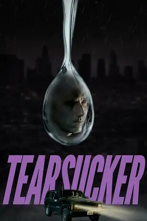 tearsucker 2023 , vegamovies3 - vegamovies3.moviesmod.bio