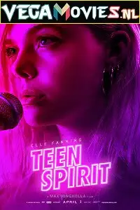 teen spirit 2018 , vegamovies3 - vegamovies3.moviesmod.bio