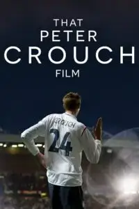 that peter crouch film 2023 , vegamovies3 - vegamovies3.moviesmod.bio